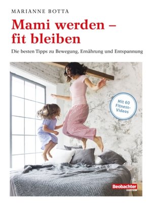 cover image of Mami werden--fit bleiben